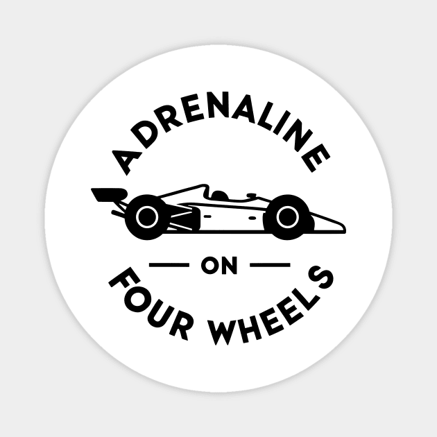 Adrenaline on Four Wheels Magnet by Frank Ring